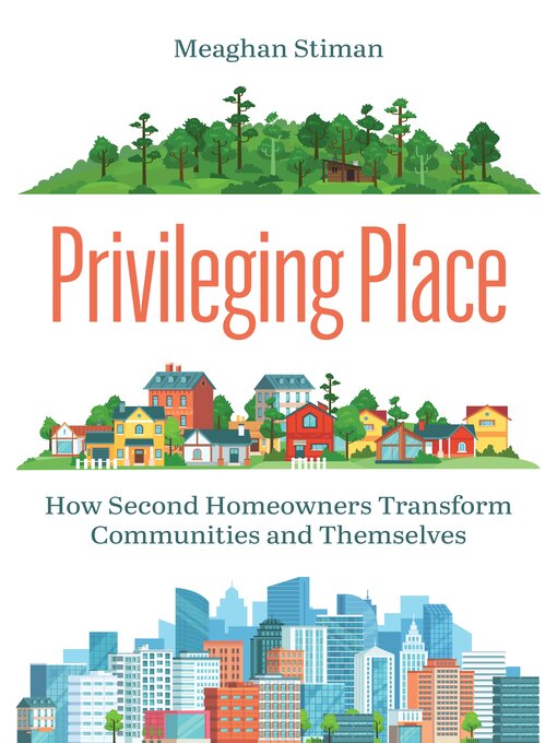 Title details for Privileging Place by Meaghan Stiman - Available